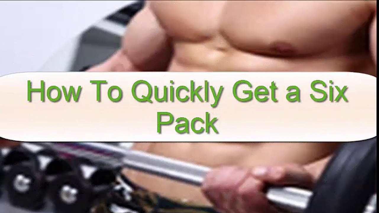six pack in quickly get six pack