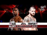 GLORY 18 Superfight Series - Randy Blake vs. Warren Thompson (Full Video)