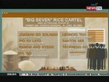 Big 7 rice cartel ng Pilipinas noong 1990's, kunektado parin sa importer na nakakalibre sa buwis