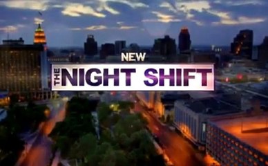 The Night Shift - Promo 1x03