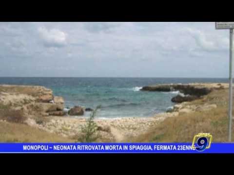 Monopoli | Neonata ritrovata morta in spiaggia, fermata 23enne