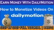 How to Create Dailymotion Account and Enable Monetization | Step By Step Tutorial | Part-2