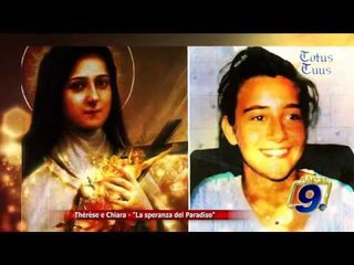 Totus Tuus | Thèrèse e Chiara - La speranza del paradiso