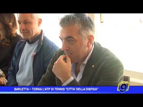 Barletta | Torna l'Atp di tennis Città della Disfida