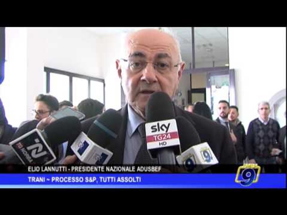 Trani |  Processo S&P, tutti assolti