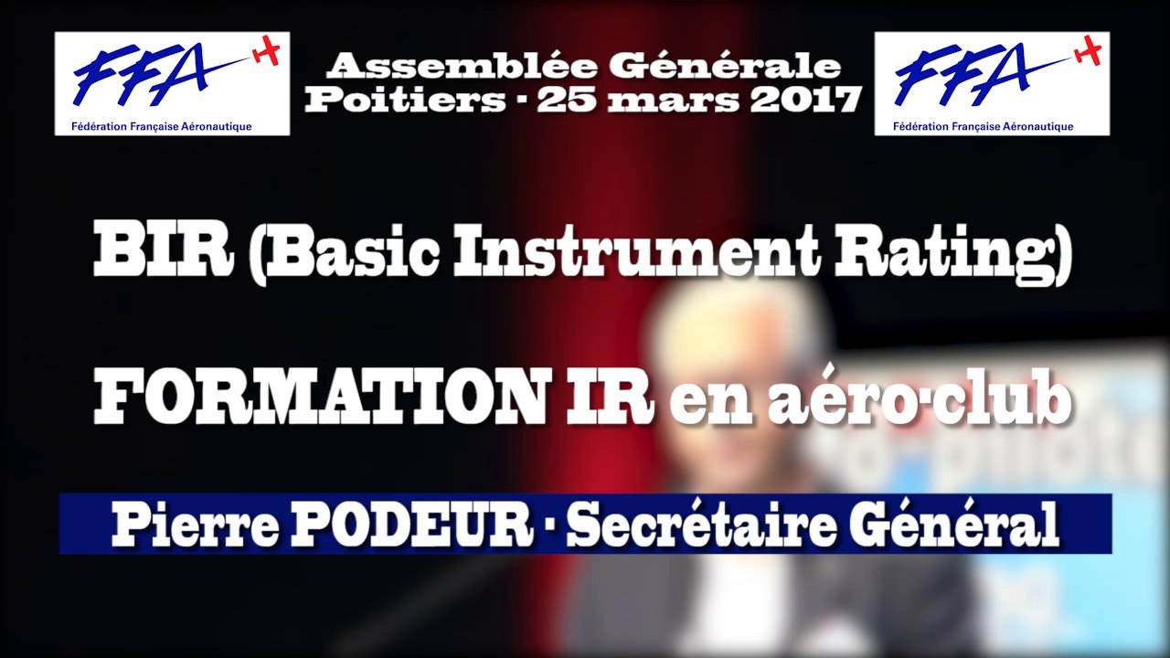 27 - FFA - AG2017 Poitiers - ATELIERS - FORMATION IR EN AERO-CLUB