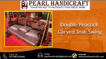 Elegant Wooden Swing Collections @ Pearlhandicrafts.com