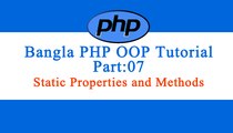 Bangla Object Oriented PHP : Part-07 (Static Properties and Methods)