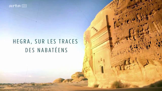 Enquêtes archéologiques - Hegra sur les traces des Nabatéens
