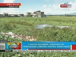 BP: 7-anyos na babae, ginahasa at tinangkang lunurin