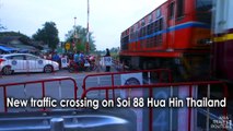 New traffic crossing on Soi 88 Hua Hin Thailand