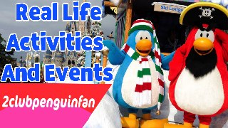 Club Penguin - Real Life Events And Activities