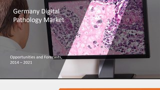 Germany Digital Pathology Market by Product and End-User