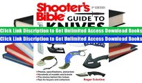 Read E-Book Shooter s Bible Guide to Knives: A Complete Guide to Fixed and Folding Blade Knives