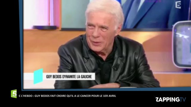 C l'hebdo : Guy Bedos fait croire qu'il a le cancer comme Johnny Hallyday (vidéo)