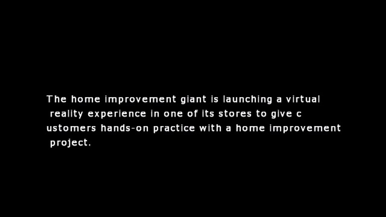 Lowe's turns to virtual reality for home improvement
