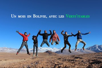 Rétro de projet Solidaire en Bolivie "Les Verts'itables"