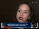 Saksi: Megan Aguilar, pinalayas ng kanyang amang si Freddie Aguilar