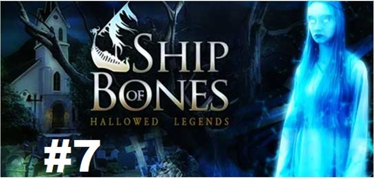 Hallowed Legends O Navio de Ossos - Parte 7 - [ PT-BR ]