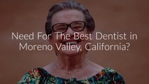 Sunnymead Dental Group : Dentist in Moreno Valley, California