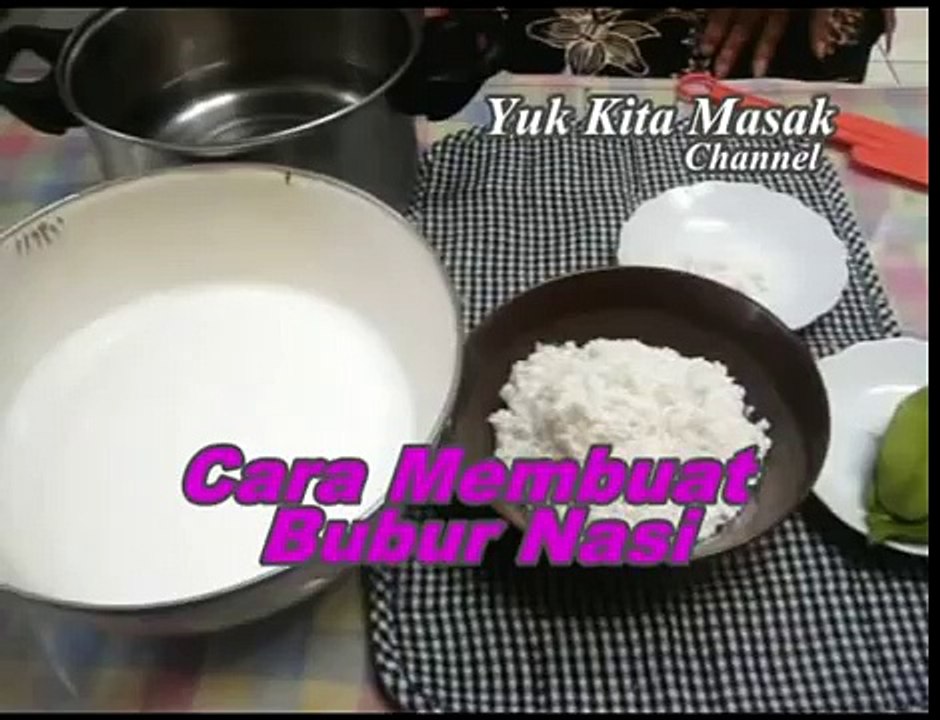 Membuat Bubur Nasi bubur