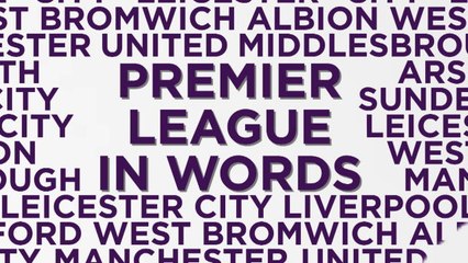 EPL in words - week 30 review