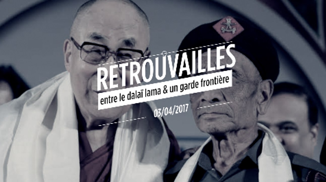 60 ans après, le dalaï-lama retrouve le garde-frontière qui l'a accueilli en Inde