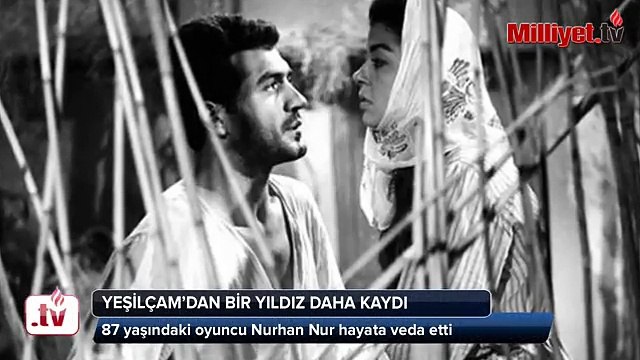 Selvi Boylum Al Yazmalım Nurhan Nur Vefat Etti