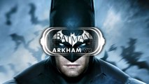 Batman Arkham VR - Tráiler para HTC Vive y Oculus Rift