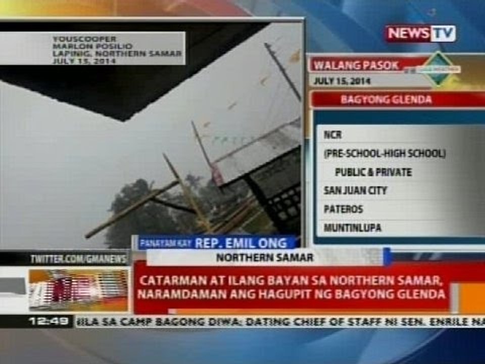 Catarman at ilang bayan sa Northern Samar, naramdaman ang hagupit ng Bagyong Glenda