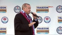 Trabzon Cumhurbaşkanı Erdoğan Terör Örgütlerinin Tepesine Binmek Için Yeni Harekatların...