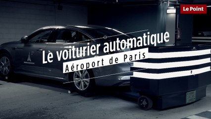 Votre voiture se gare toute seule à l'aéroport de Paris