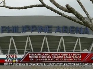 SONA: Pinakamalaking indoor arena sa buong mundo, binuksan ngayong araw