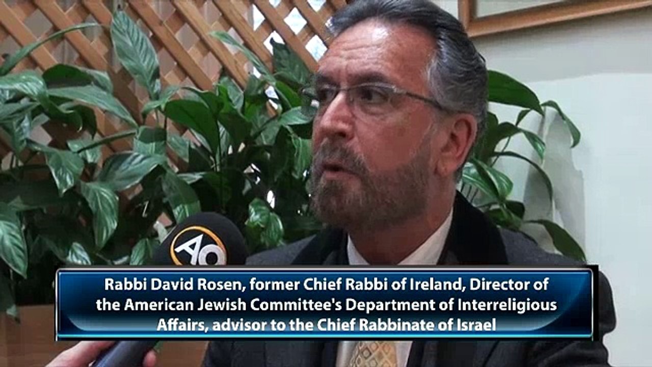 Rabbi David Rosen, former Chief Rabbi of Ireland, Director of the American Jewish Committee's Department of Interreligious Affairs, advisor to the Chief Rabbinate of Israel