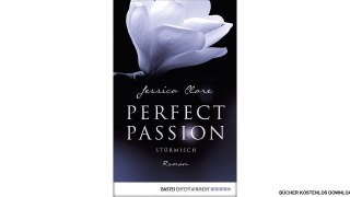[eBook PDF] Perfect Passion - Stürmisch: Roman