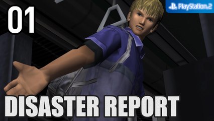 Disaster Report 【PS2│PCSX2】 #01 »No Commentary Playthrough«