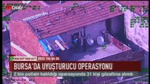 Bursa'da uyuşturucu operasyonu (Haber 04 04 2017)