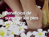 Beneficios de sumergir los pies en vinagre