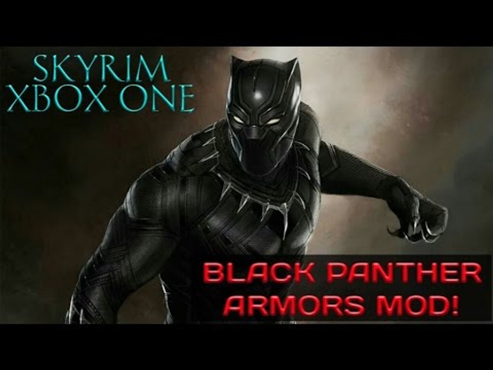 Skyrim SE - Black Panther Armors MOD [XB1]