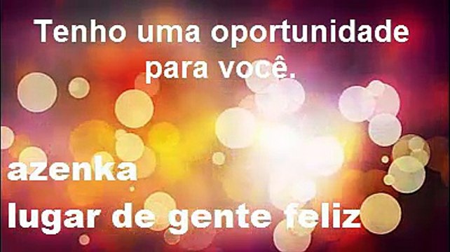 É simples ser feliz com azenka.