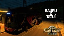 SETIMA VIAGEM EAA BUS BAURU X TATUI - EURO TRUCK SIMULATOR 2