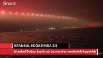 İstanbul Boğazı gemi geçişlerine kapatıldı