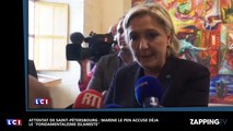 Attentat de Saint-Pétesbourg : Marine Le Pen accuse déjà le 