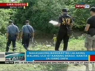 Bangkay ng lalaking walang ulo at kanang braso, nakita sa Batac City, Ilocos Norte