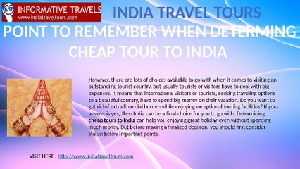 Point to Remember When Determing Cheap Tours to India
