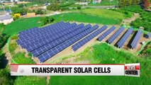 Korean researchers develop highly efficient transparent solar cells