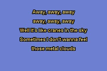 Cranes In The Sky (In the Style of Solange) (Karaoke with Lyrics)