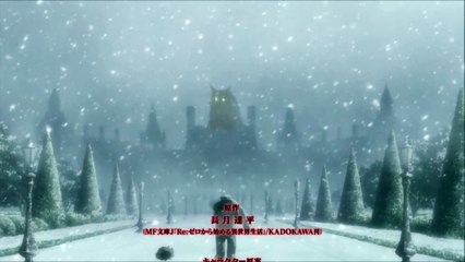 [Re:zero Life in another world] Ep.15 ending.