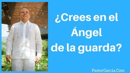 ¿Crees en el ángel de la guarda?