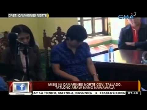 24 Oras: Misis ni Camarines Norte Gov. Tallado, tatlong araw nang nawawala
